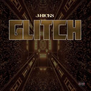 Glitch (Explicit)