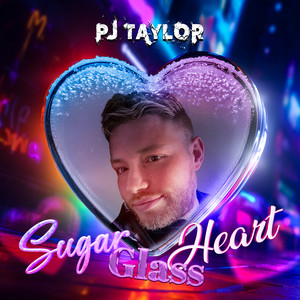 Sugar Glass Heart (Explicit)