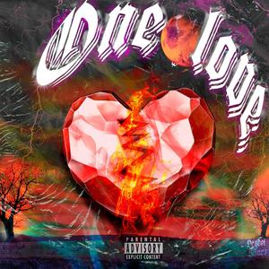 One Love (feat. Yung Kill) [Explicit]