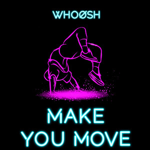 Make You Move