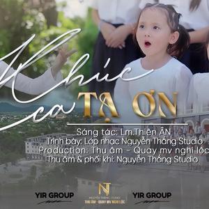 Khúc Ca Tạ Ơn (feat. YIR GROUP)