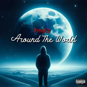 Around The World (Explicit)