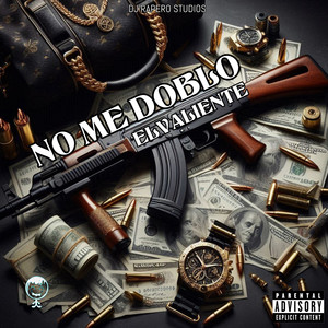 no me doblo (Explicit)