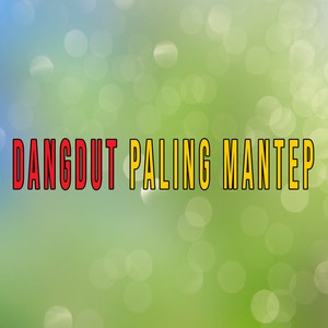 Dangdut Paling Mantep