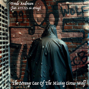 The Strange Case of the Missing Circus Wolf