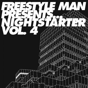Freestyle Man presents Nightstarter Vol. 4
