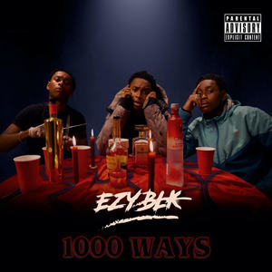 1000 Ways (Explicit)