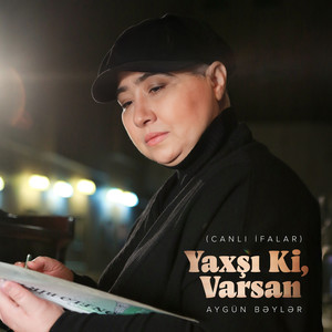 Nə Yaxşı, Sən Varsan (Live)