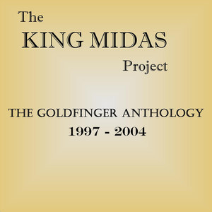 The Goldfinger Anthology 1997-2004