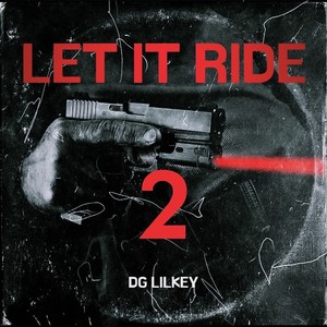 Let it ride 2 (feat. Vellone) [Explicit]