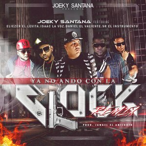 Ya No Ando Con La Glock (Remix)