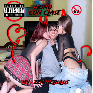 ÑOÑO CON CLASE (Explicit)