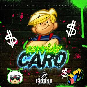 Corrido Caro