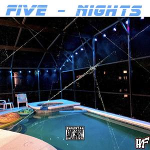 Five Nights (Explicit)