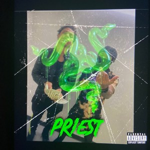 Priest (Explicit)