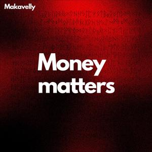 Money matters (Explicit)