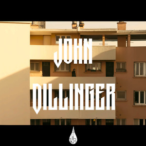 John Dillinger (Explicit)