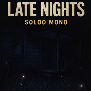 Late Nights (Explicit)