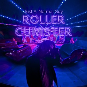 Roller Cumster (Explicit)