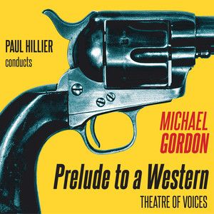 A Western - A Western: No. 1, Prelude to a Western