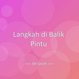Langkah di Balik Pintu