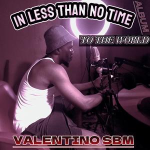 LESS THAN NO TIME (LTNT)