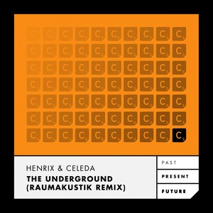 The Underground (Raumakustik Remix - Radio Edit)