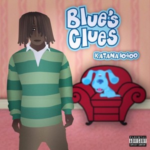 Blues Clues (Zoo) [Explicit]