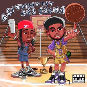 Skit 463 Osama (feat. 463 ThirdyBoi) (Explicit)