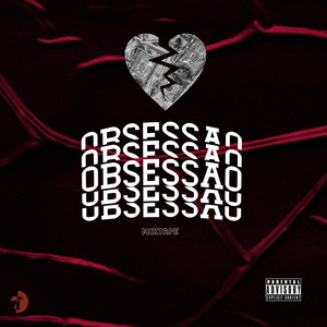 Obsessões (Explicit)