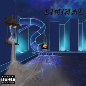 LIMINAL (Explicit)