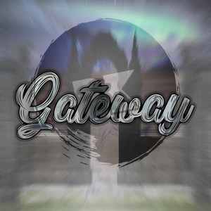 Gateway (Radio Edit)