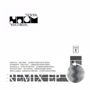 Noom X - Remix EP