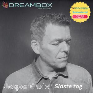 Sidste tog (feat. Jesper Gade & Steffen Schackinger) (Remastered 2025)