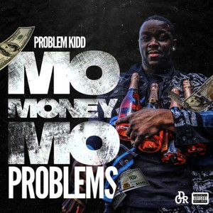 Mo Money Mo Problems (Explicit)