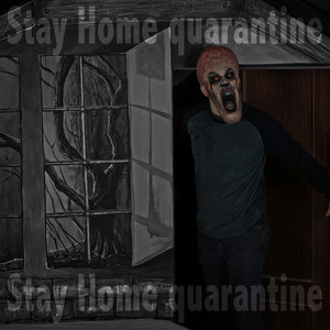 Stay Home Quarantine