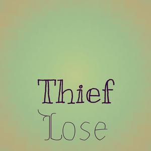 Thief Lose