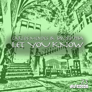 Let You Know (Original Mix)