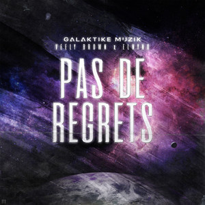 Pas de regrets