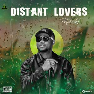 Distant Lovers (Explicit)