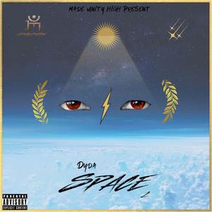 Dyda Space 2 (Dyda Mixtape Vol.2) [Explicit]