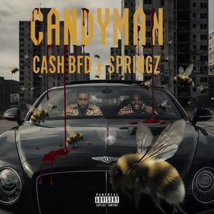 Candyman (feat. Cash BFD & SONDAY) (Explicit)