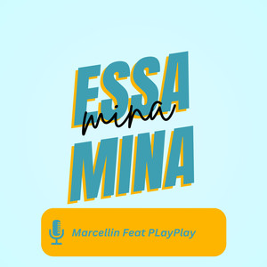 Essa Mina (Explicit)