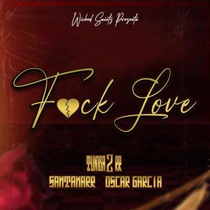 **** Love (feat. Real Familia Gang) (Explicit)