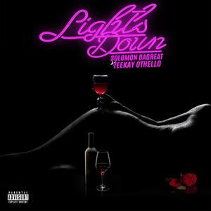 Lights Down (Explicit)
