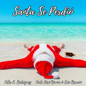 Santa Se Perdió (feat. José Novoa & Eric Rosario)