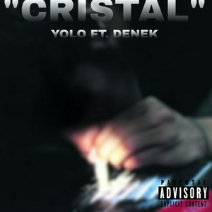 Cristal (Explicit)