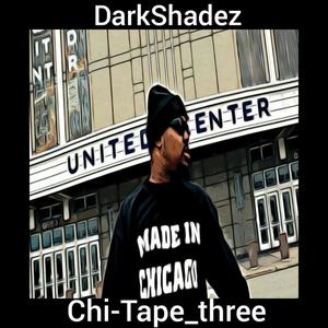 Chi-Tape_three (Explicit)