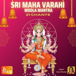 Sri Maha Varahi Moola Mantra