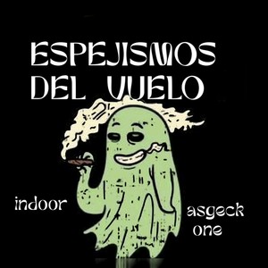 ESPEJISMOS DEL VUELO (Explicit)